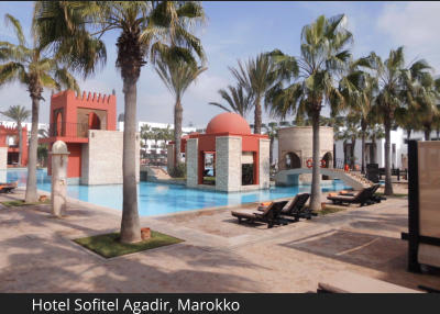 Hotel Sofitel Agadir, Marokko